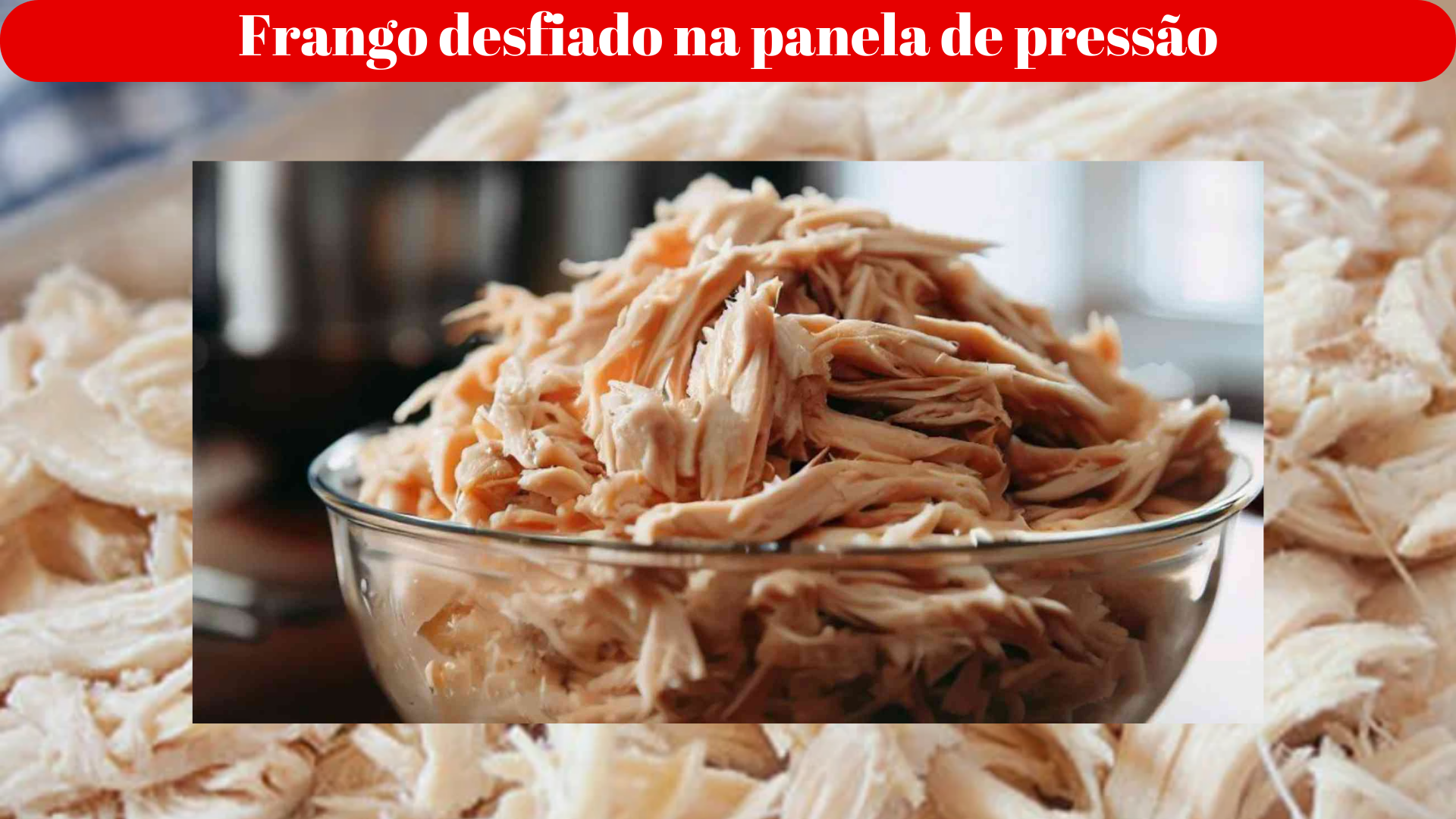 Frango Desfiado Na Panela De Press O Super F Cil