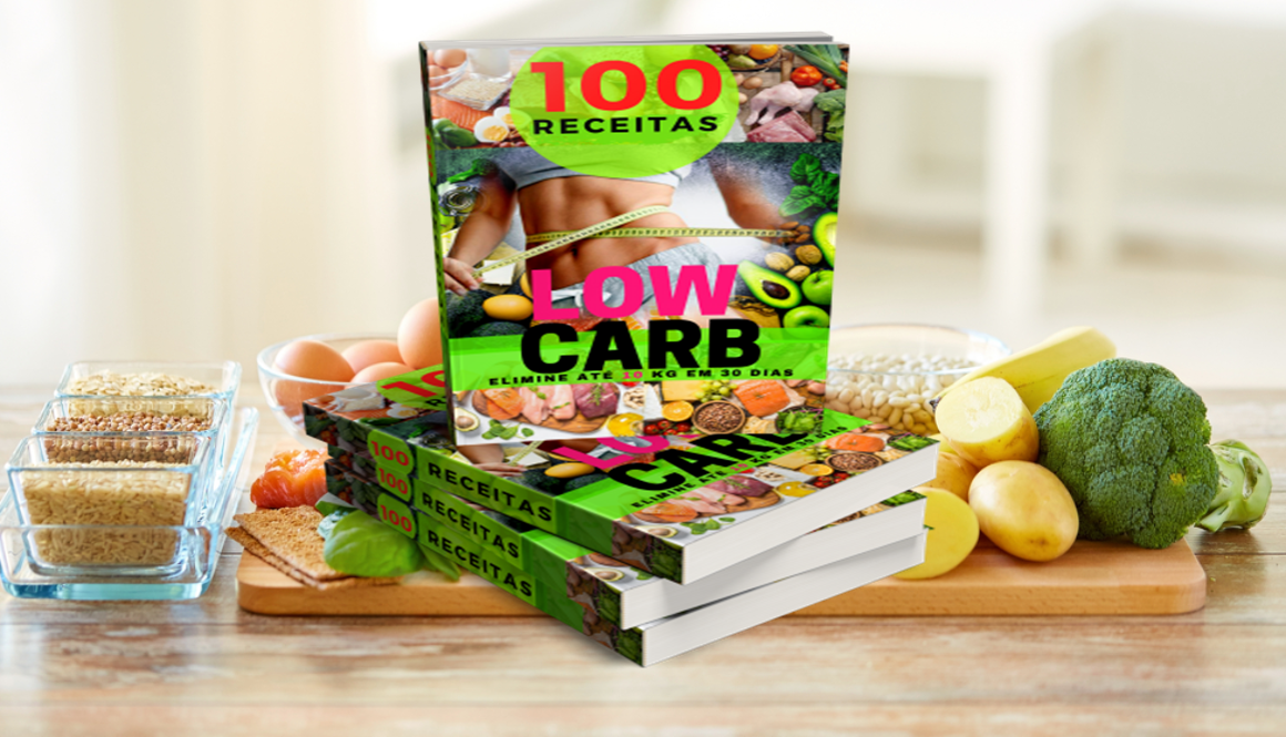 100 Receitas Low Carb Funciona? E Bom?